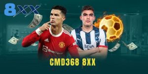 CMD368 8XX - Sảnh Cược Thể Thao Nổi Tiếng Top Đầu Hiện Nay