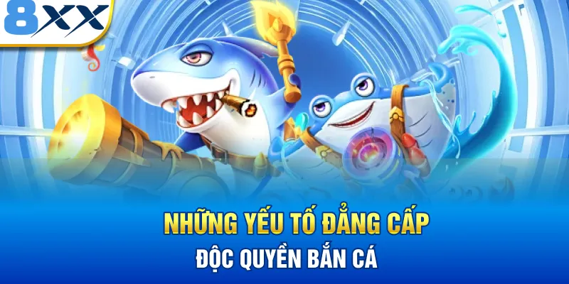 Những yếu tố đẳng cấp độc quyền của sảnh cược